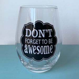 Awesome Wine Glass